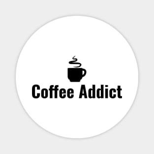 Coffee Addict Magnet